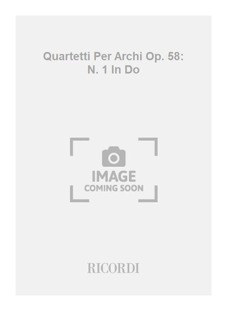 Quartetti Per Archi Op. 58: N. 1 In Do